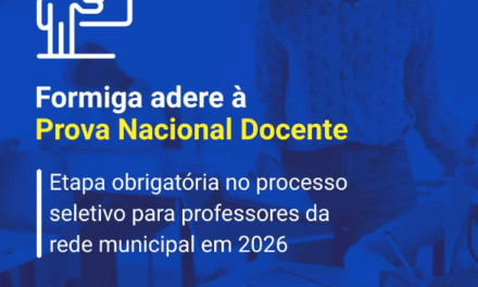 Prefeitura de Formiga confirma adesão à Prova Nacional Docente para seleção de professores a partir de 2026