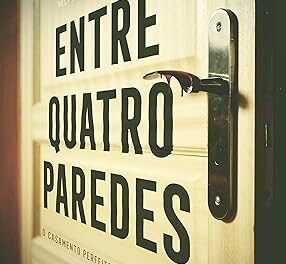 “Entre quatro paredes” é a dica de leitura da semana