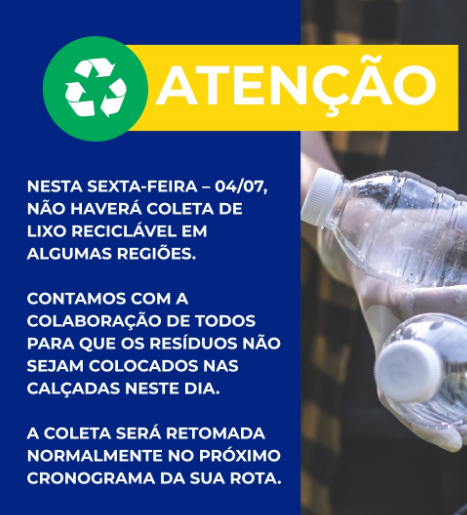 Coleta de lixo reciclável não será realizada nesta sexta-feira em bairros das rotas Norte 02 e Oeste