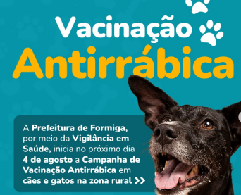 Vacinação Antirrábica começa dia 4 de agosto na zona rural de Formiga