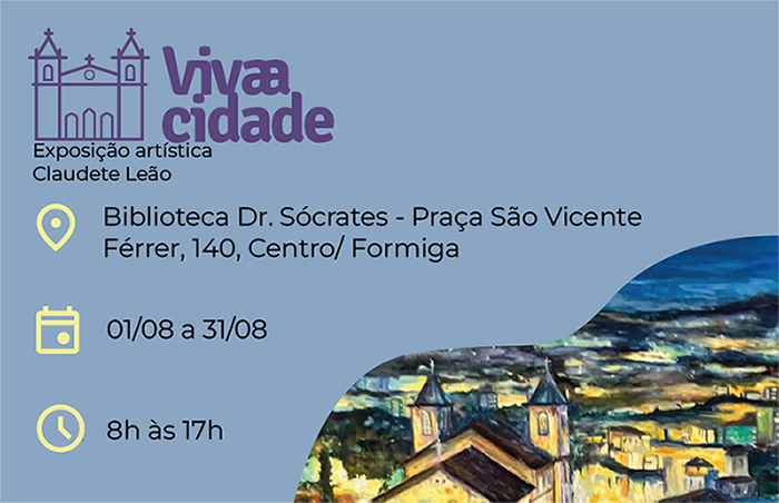 Biblioteca Pública exibe “VivAcidade”, com obras de autoria da formiguense Claudete Leão
