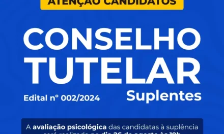 Avaliação psicológica de candidatas à suplência do Conselho Tutelar será no dia 26 de agosto