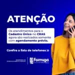 CRAS de Formiga abre agendamento para atualização do Cadastro Único