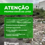 Prefeitura de Formiga notifica proprietários de imóveis irregulares sobre limpeza e manutenção