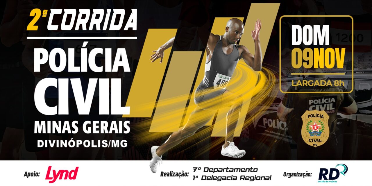 Polícia Civil de Minas Gerais promoverá 2ª Corrida em Divinópolis no dia 9 de novembro