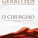 “O Cirurgião“ é a dica de leitura da semana