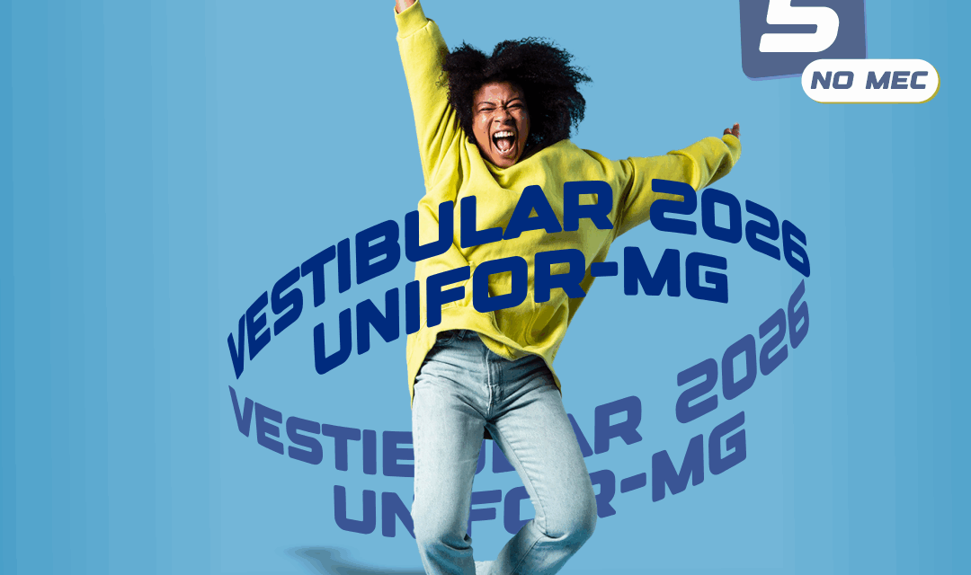 UNIFOR-MG abre inscrições para o vestibular 2026 nas modalidades presencial e semipresencial
