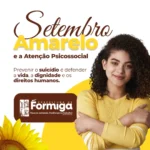 Formiga reforça ações do Setembro Amarelo com foco na Atenção Psicossocial