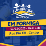 ‘’Unifor-MG Na Praça’’ irá levar serviços gratuitos à população de Formiga