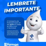 Campanha de Multivacinação segue até 30 de outubro em Formiga