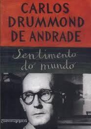 “Sentimento do Mundo“ é a dica de leitura da semana