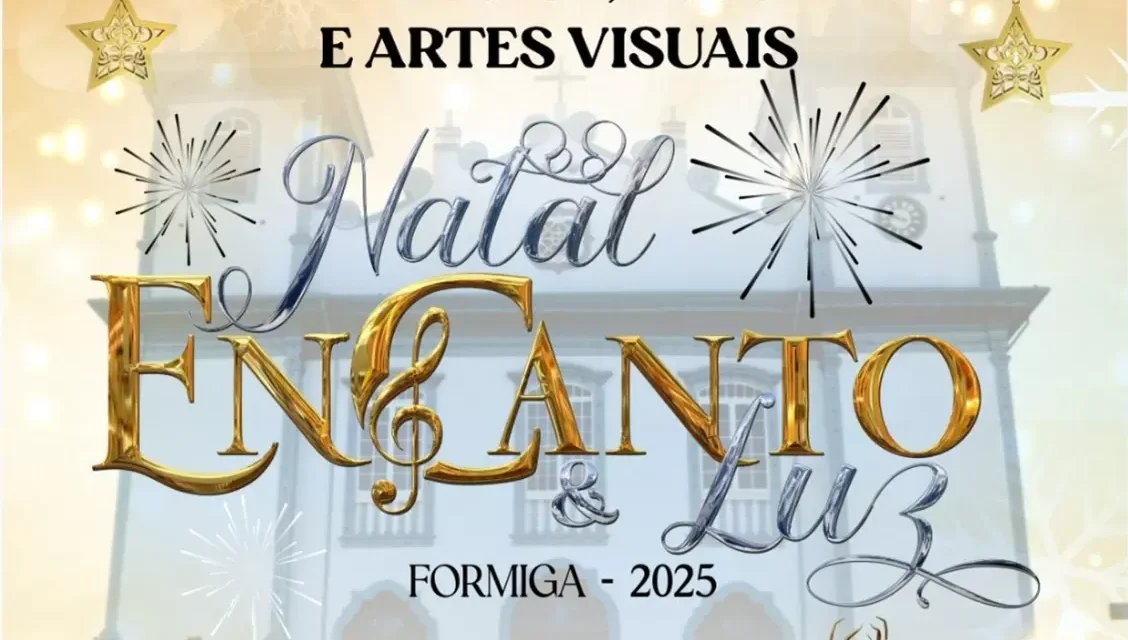Formiga abre inscrições para o Concurso Cultural “EnCanto & Luz” – Natal 2025